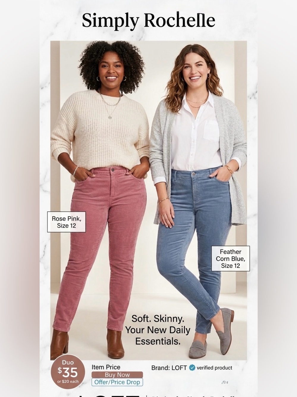 LOFT Pink and Blue Skinny Pants Duo